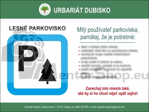 Usmerňovacia tabuľa - Lesné parkovisko